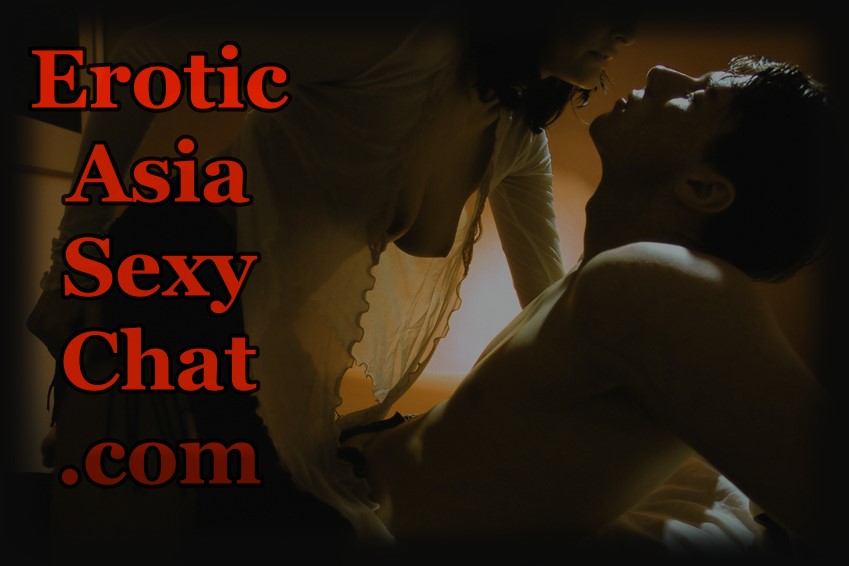 Erotic Asia Sex Chat